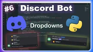 Discord Bot Dropdown Menu in Python | Episode 6 Tutorial