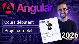 Angular en 2026 - Cours complet pour débutants