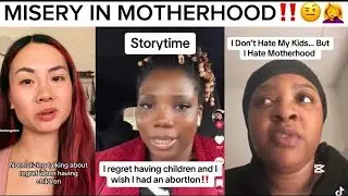 WOMEN REGRET MOTHERHOOD🤨🥴 &ldquo;IT&rsquo;S NOT WORTH IT‼️&rdquo;🤦&zwj;♀️💔🥴