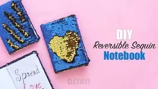 Reversible Sequin Notebook | Sequin Notebook DIY | School Craft