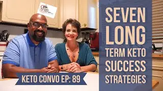 Seven Long Term Keto Success Strategies #ketodiet #lowcarb #ketolifestyle #weightloss