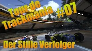 Der Stille Verfolger | Tour de Trackmania #06 | GamingNinjas