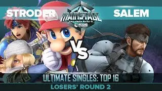Stroder vs Salem - Losers' Round 2: Ultimate Singles Top 16 - Mainstage | Sheik, Mario, Roy vs Snake