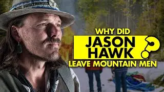 Why did Jason Hawk leave Mountain Men? Cancer and health update