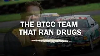 The BTCC team that ran drugs