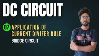 DC Circuit-07 || Application of Current Divider Rule || Bridge Circuit Solving || by Sourav