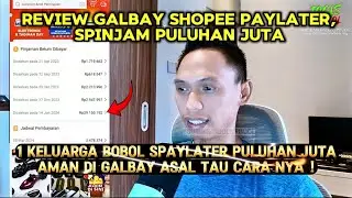 Review Bobol Shopee Paylater , Galbay spinjam Galbay shopee aman di galbay