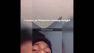Pokemon go rant on snapchat!  (Full)