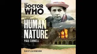 Doctor Who: Human Nature: A 7th Doctor novel Audiobook by Paul Cornell