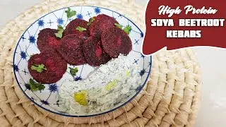 High protein Soya Beetroot Kebab Recipe |Tips for best result by Saab_rasoi