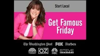 Get Famous Friday PR Tip - Start Local