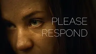 PLEASE RESPOND (2024) - Short Film | Sony FX3