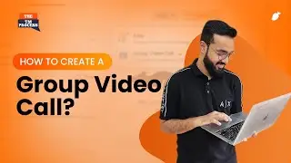 How to create a Group Video Call?