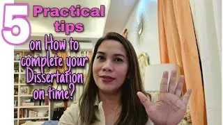 How I finished my Doctoral dissertation on time - Practical Tips