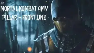MORTAL KOMBAT GMV (Armageddon, 2011 and X): Frontline
