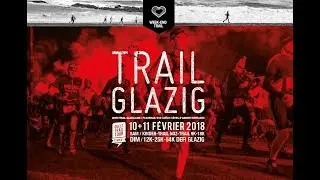 Dans l'aventure du Trail Glazig 2018