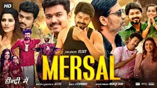 Mersal Full Movie In Hindi Dubbed 2017 720p Dual Vegamovies. Vijay Thalapathy | Samantha ruth 