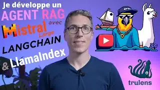 [Agentic RAG & Mistral AI] Construisez un assistant conversationnel avec LangChain et LlamaIndex