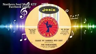 The Flirtations - Change My Darkness Into Light - Northern Soul Music Videos : Best Northern Soul