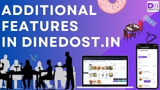 additional features in dinedost.in || restaurant management software