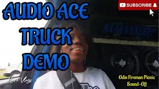 Audio Ace Truck Demo| Odin Show