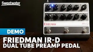 Friedman IR-D Pedal: Full-spectrum Tone Building & Voltaic Versatility