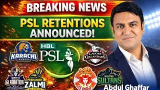 Breaking 🔥 PSL Retentions Shockers 😱 Full List Out! | Breaking News | All Teams Squads Revealed