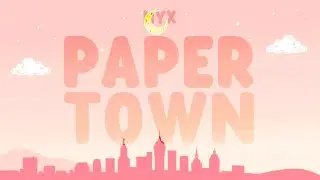 NYX - PAPER TOWN (Official Lyric Video) - POP | Copyright Free Music