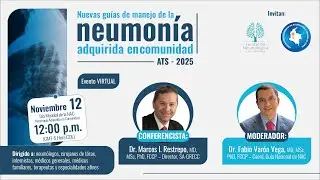 Webinar - Nuevas guías de manejo de la neumonía  adquirida en comunidad- ATS 2025