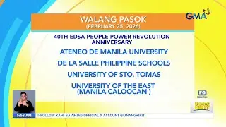 Walang pasok - 40th EDSA People Power Revolution Anniversary (February 25, 2026) | Unang Hirit