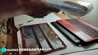 TODAY'S PROJECT, Ganti LCD ACER ES1-131