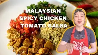 Malaysian Spiced Chicken Tomato Salsa | Mak Tok