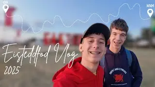 Eisteddfod Genedlaethol Vlog 2025