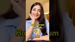 Hair Serum Awards 🏆