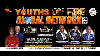YOUTHS ON FIRE GLOBAL NETWORK 2022 THANKSGIVING