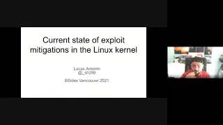 Current State of Exploit Mitigations in the Linux Kernel - Lucas Amorim