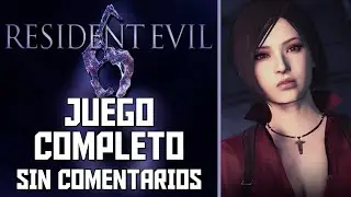 Resident Evil 6 - Campaña completa de Ada Wong en Español | Sin comentarios | Longplay