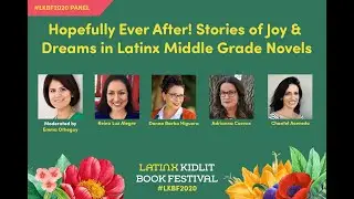 Hopefully Ever After! Stories of Joy and Dreams in Latinx Middle Grade Novels