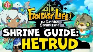 Fantasy Life i Hetrud Shrine Guide