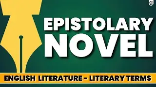 Epistolary Novel || English Literary Terms || English Literature || By Dipika Kumavat