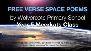 Free Verse Space Poems by Year 5 Meerkats Class - Wolvercote Primary School