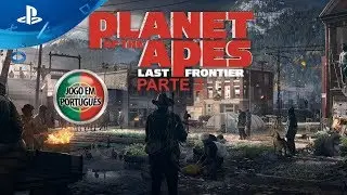 Planet of the Apes: Last Frontier #2 - Completo em Portugu&ecirc;s Legendado