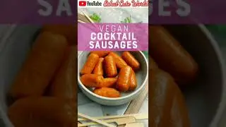 Vegan Cocktail Sausages🌭🌭🌭 #shorts