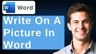 How To Write On A Picture In Microsoft Word - Tutorial [2026 Guide]