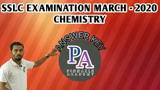 SSLC EXAMINATION MARCH - 2020 CHEMISTRY ANSWER KEY