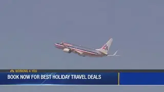 Book Now for Best Holiday Travel Deals 9-26-19
