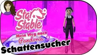 Wie fängt man einen Schattensucher? Pandoria ★ STAR STABLE [SSO DEUTSCH] - Let´s Play #2