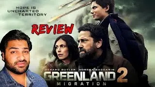 Greenland 2: Migration Movie Review | Gerard Butler | Morena Baccarin | Roman Griffin Davis