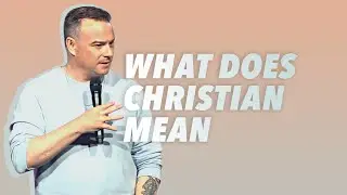 Christianity basics: origin of the word Christian
