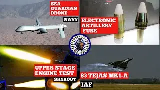 Indian Defence Highlights #1 :83 Tejas MK1A,Sky Root Upper Engine Test,EAF, BI Modular Charge System